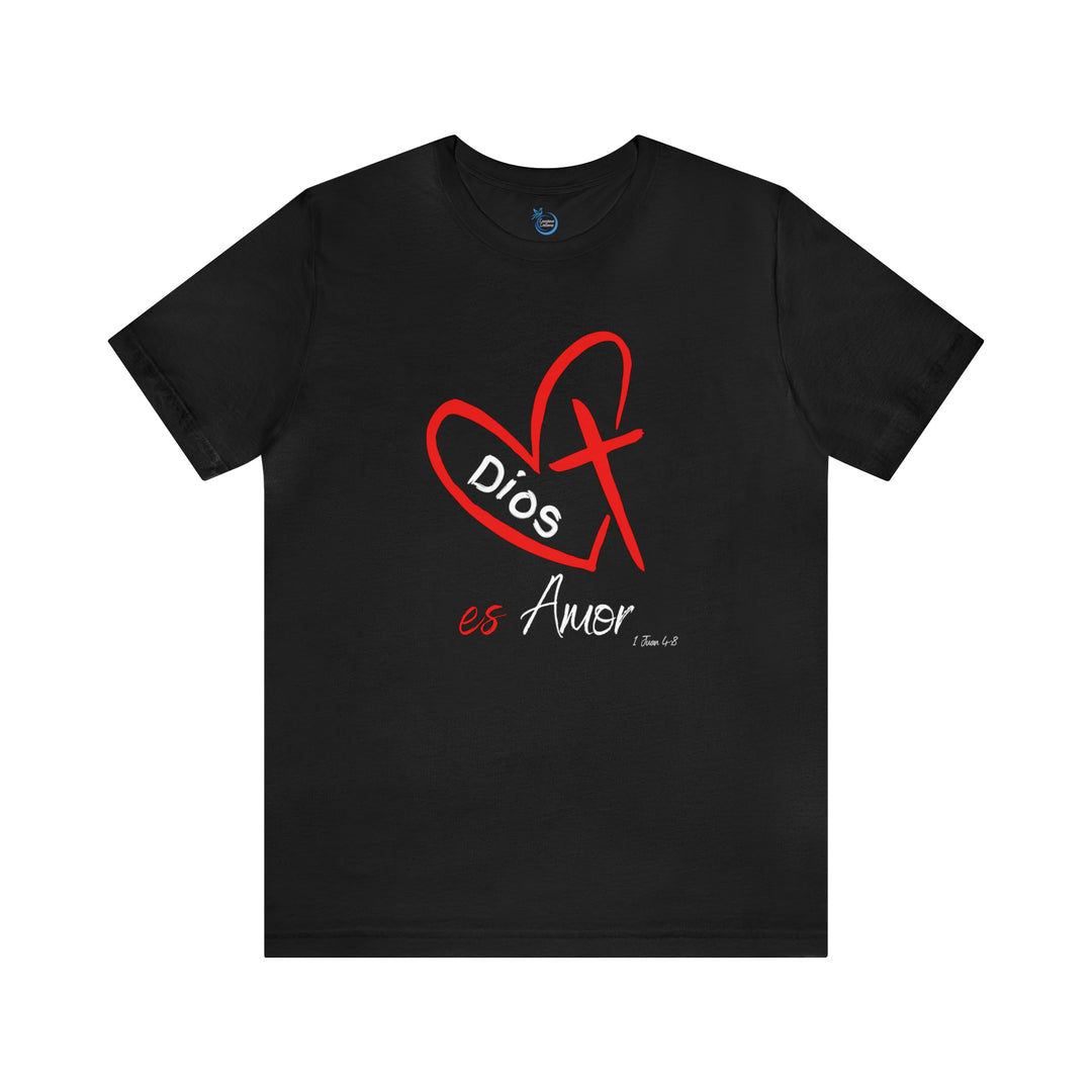 Dios es Amor - Camisa Unisex