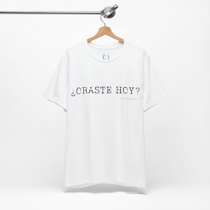 ¿Oraste Hoy? - Camisa Unisex Bella Canva Shirt