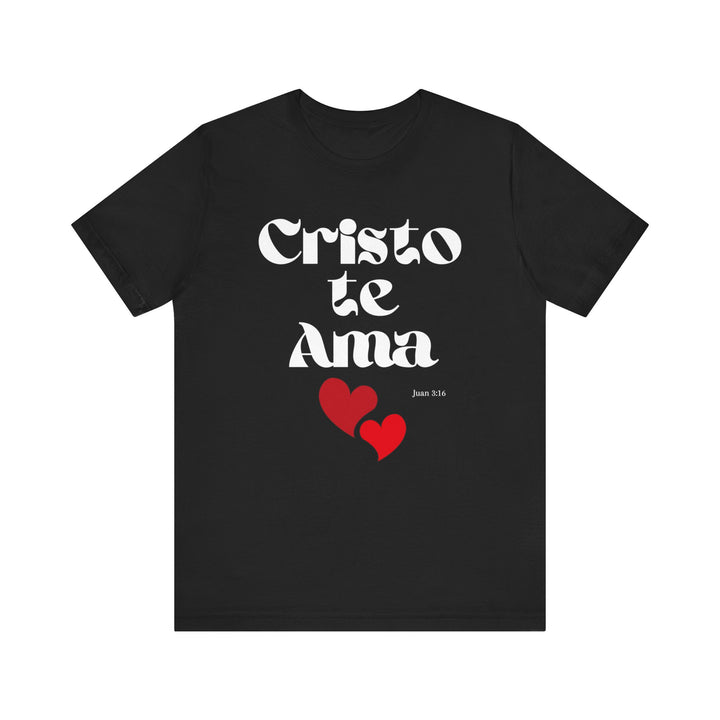 Cristo Te Ama- Camisa Unisex