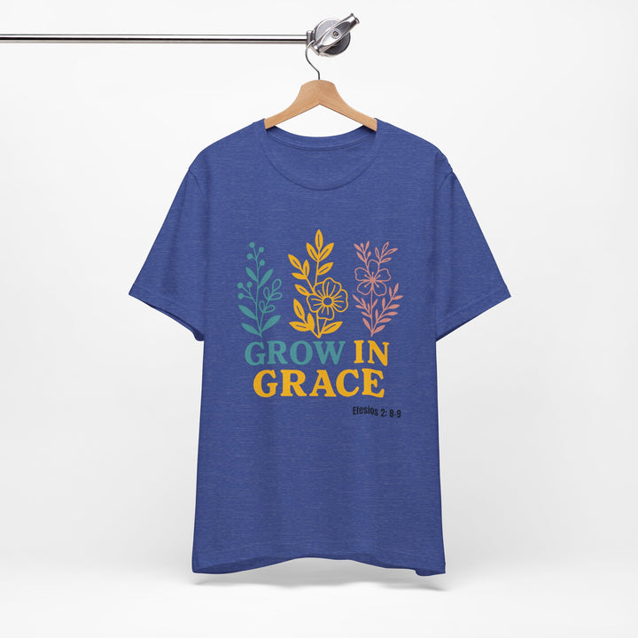 Grow in Grace T-shirt, Bella Canvas Unisex T-Shirt, Inspirational Floral Tee, Grow In Grace Scripture Shirt, Unisex Short Sleeve Shirt, Gift for Friends and Family, Everyday Wear