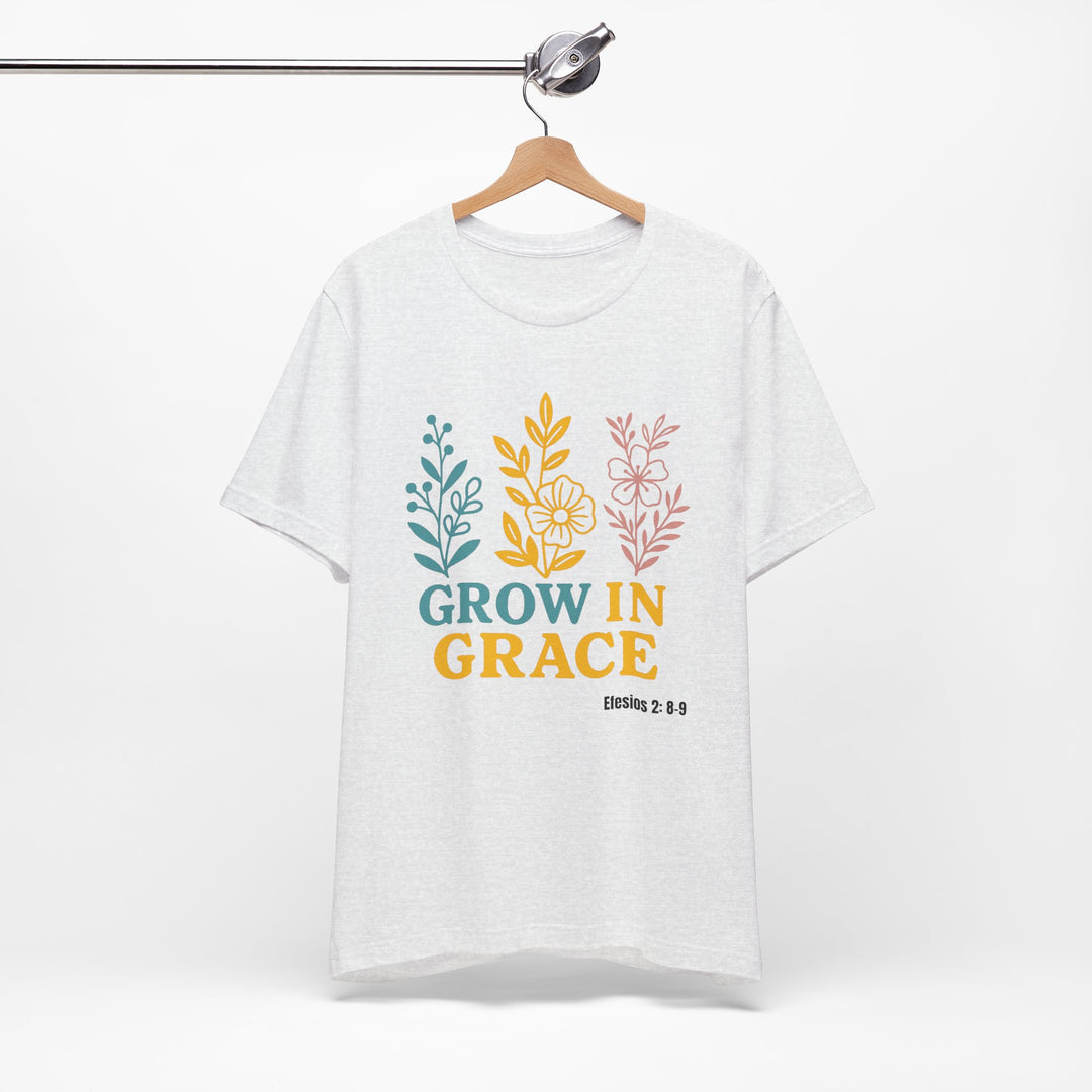 Grow in Grace T-shirt, Bella Canvas Unisex T-Shirt, Inspirational Floral Tee, Grow In Grace Scripture Shirt, Unisex Short Sleeve Shirt, Gift for Friends and Family, Everyday Wear