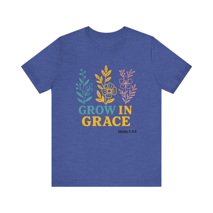 Grow in Grace T-shirt, Bella Canvas Unisex T-Shirt, Inspirational Floral Tee, Grow In Grace Scripture Shirt, Unisex Short Sleeve Shirt, Gift for Friends and Family, Everyday Wear