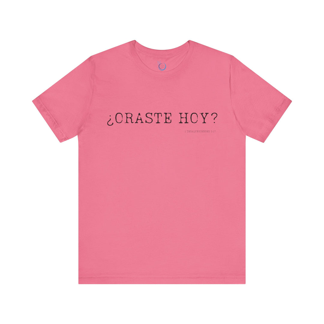 ¿Oraste Hoy? - Camisa Unisex Bella Canva Shirt