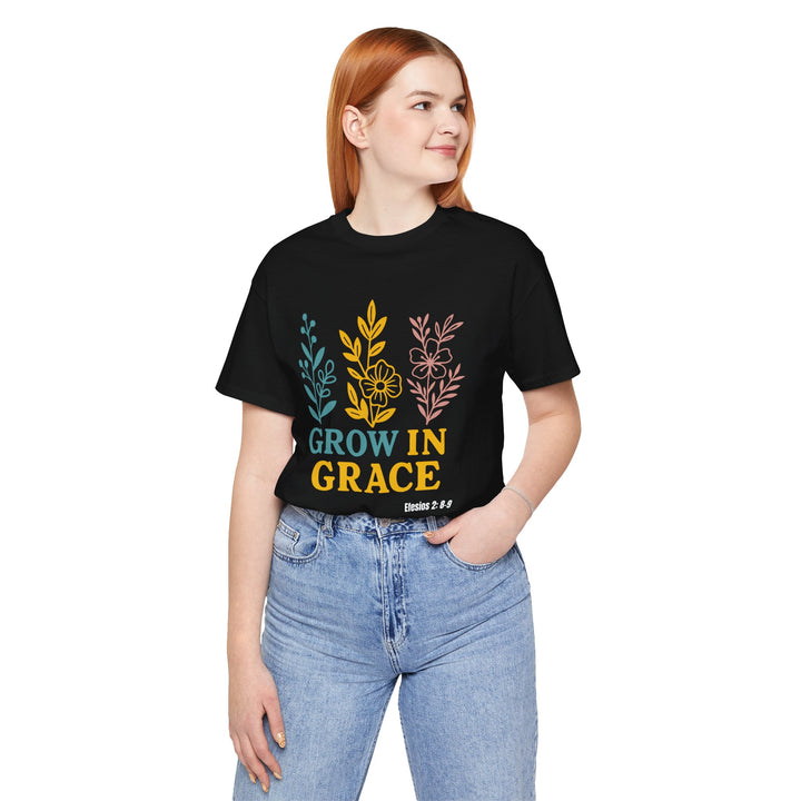Grow in Grace T-shirt, Bella Canvas Unisex T-Shirt, Inspirational Floral Tee, Grow In Grace Scripture Shirt, Unisex Short Sleeve Shirt, Gift for Friends and Family, Everyday Wear