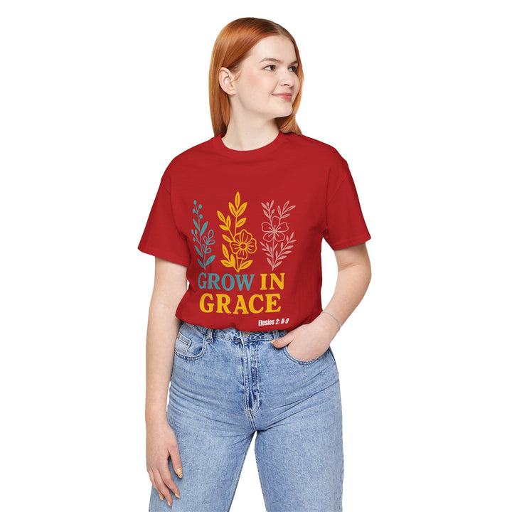 Grow in Grace T-shirt, Bella Canvas Unisex T-Shirt, Inspirational Floral Tee, Grow In Grace Scripture Shirt, Unisex Short Sleeve Shirt, Gift for Friends and Family, Everyday Wear