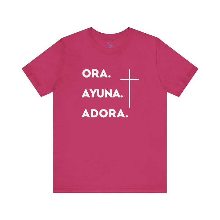 Ora. Ayuna. Adora. - Camisa Unisex, Bella Canva Tshirt